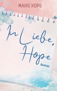 Cover image for In Liebe, Hope