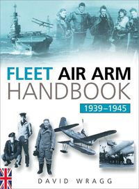 Cover image for Fleet Air Arm Handbook 1939-1945