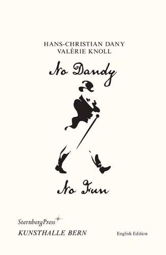 Cover image for No Dandy, No Fun