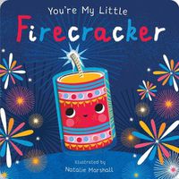 Cover image for You're My Little Firecracker