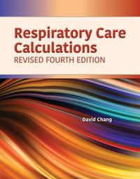 Cover image for Respiratory Care Calculations Revised