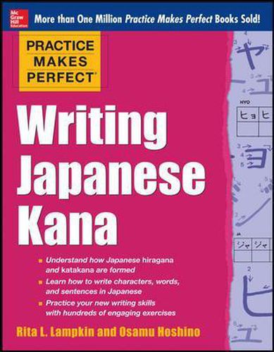 Cover image for Practice Makes Perfect Writing Japanese Kana