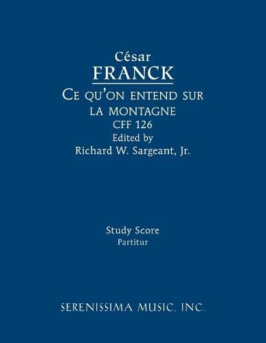 Cover image for Ce qu'on entend sur la montagne, CFF 126: Study score