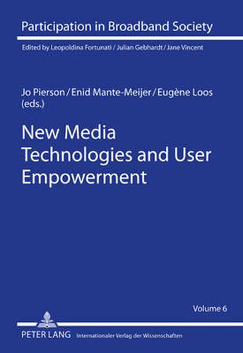 Cover image for New Media Technologies and User Empowerment