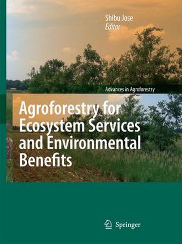 Cover image for Agroforestry for Ecosystem Services and Environmental Benefits