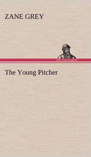 Cover image for The Young Pitcher