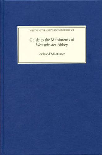 Cover image for Guide to the Muniments of Westminster Abbey