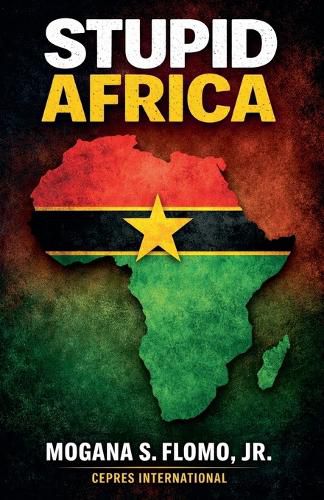 Cover image for Stupid Africa
