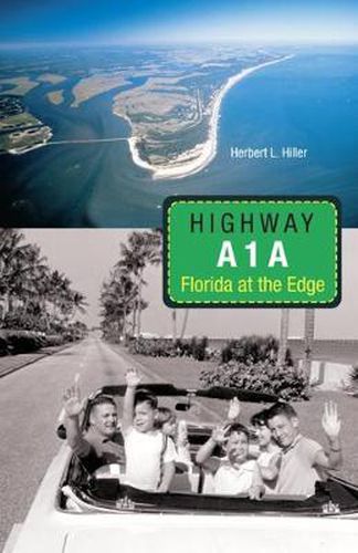 Cover image for Highway A1A: Florida at the Edge