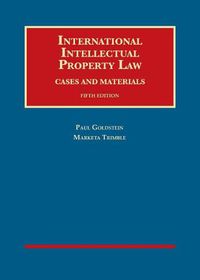 Cover image for International Intellectual Property Law: Cases and Materials