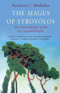 Cover image for The Magus of Strovolos: The Extraordinary World of a Spiritual Healer
