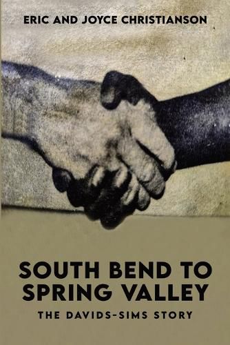 Cover image for South Bend to Spring Valley