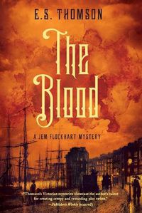 Cover image for The Blood: A Jem Flockhart Mystery