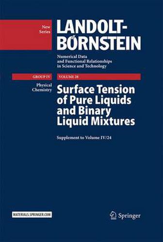 Cover image for Surface Tension of Pure Liquids and Binary Liquid Mixtures: Supplement to Volume IV/24