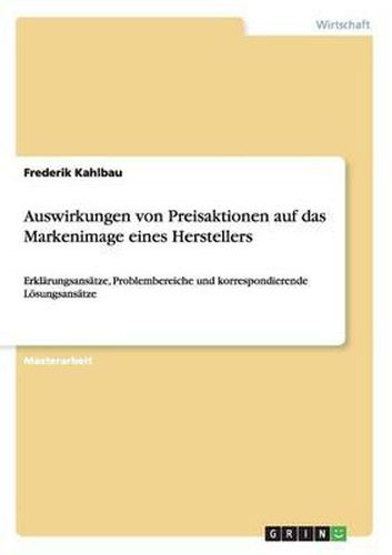 Cover image for Auswirkungen Von Preisaktionen Auf Das Markenimage Eines Herstellers