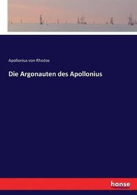 Cover image for Die Argonauten des Apollonius