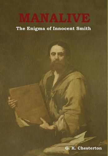 Cover image for Manalive: The Enigma of Innocent Smith