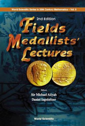 Fields Medallists' Lectures, 2nd Edition