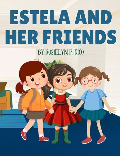 Cover image for Estela and Her Friends