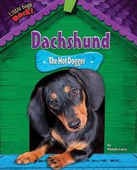 Cover image for Dachshund: The Hot Dogger