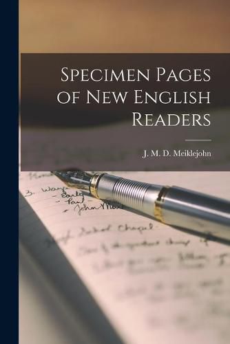 Specimen Pages of New English Readers [microform]