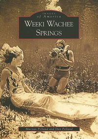 Cover image for Weeki Wachee Springs