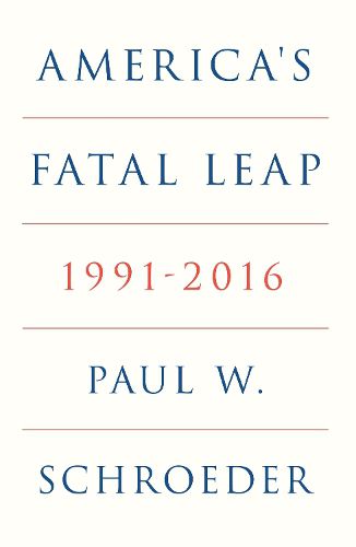 Cover image for America's Fatal Leap