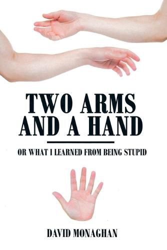 Cover image for Two Arms and a Hand