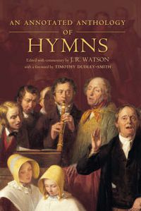 Cover image for An Annotated Anthology of Hymns: A Guide and Anthology