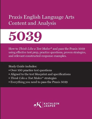 Cover image for Praxis(R) 5039 English Language Arts Content and Analysis
