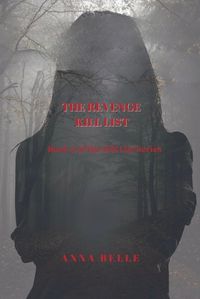 Cover image for The Revenge Kill List