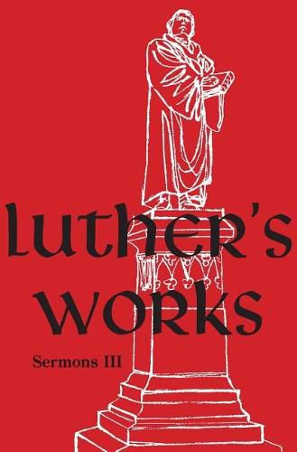 Cover image for Luther's Works, Volume 56 (Sermons III)