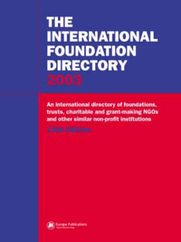 Cover image for The International Foundation Directory 2002