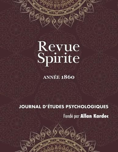 Cover image for Revue Spirite (Ann e 1860)