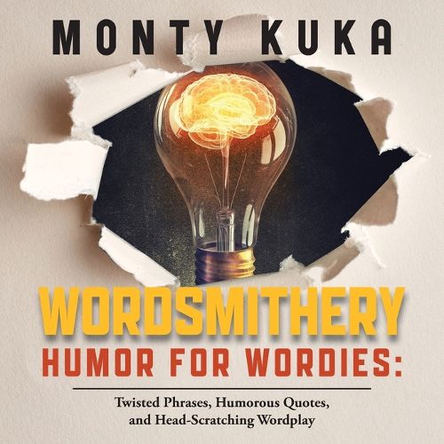 Cover image for Wordsmithery - Humor for Wordies