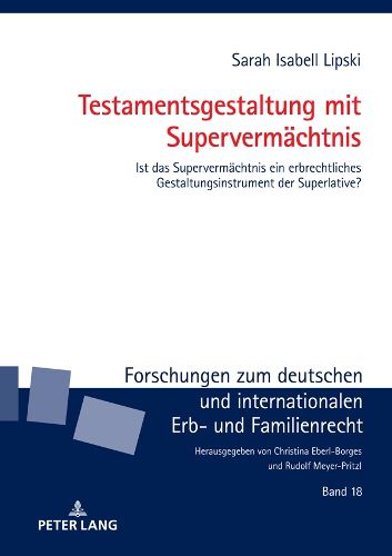 Cover image for Testamentsgestaltung mit Supervermaechtnis