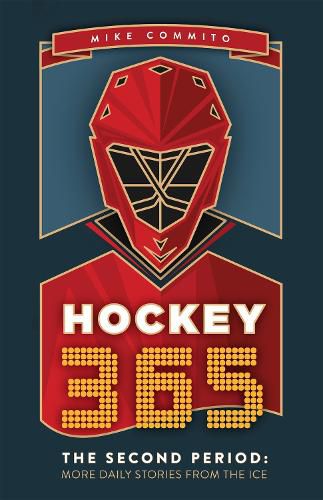 Cover image for Hockey 365, The Second Period: More Daily Stories from the Ice