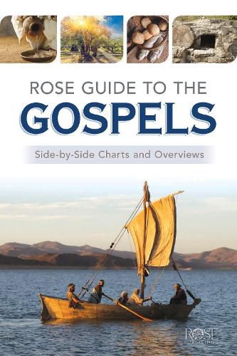 Cover image for Rose Guide to the Gospels: Side-By-Side Charts and Overviews