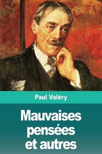 Mauvaises pensees et autres