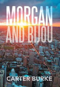 Cover image for Morgan and Bijou