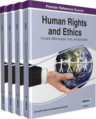 Cover image for Human Rights and Ethics: Concepts, Methodologies, Tools, and Applications