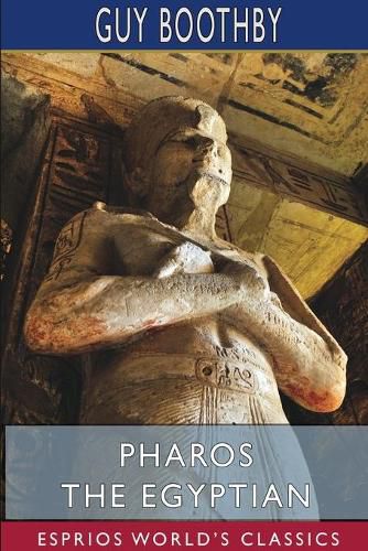 Cover image for Pharos the Egyptian (Esprios Classics)