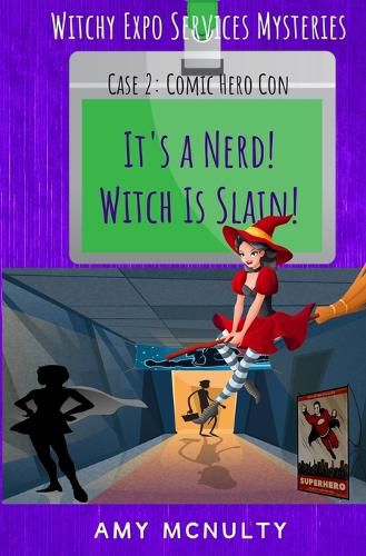 It's a Nerd! Witch Is Slain!