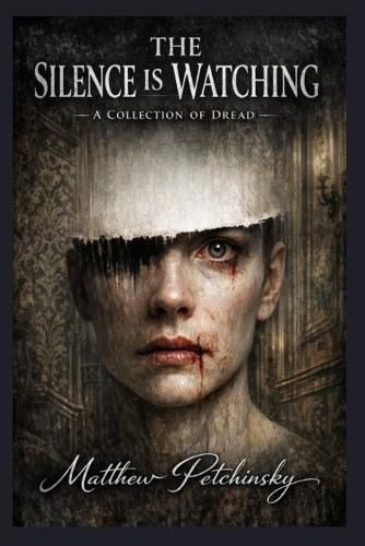 Cover image for The Silence Is Watching