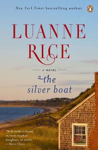 Cover image for The Silver Boat: A Novel