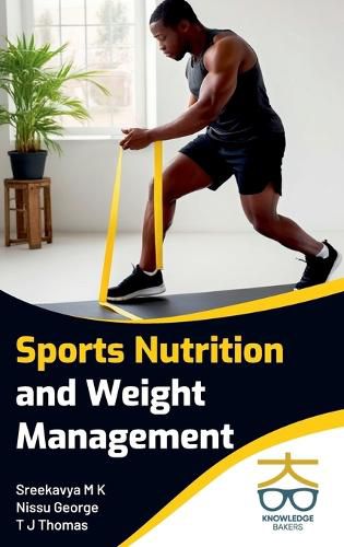 Cover image for Sports Nutrition and Weight Management