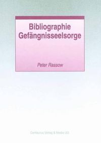 Cover image for Bibliographie Gefangnisseelsorge