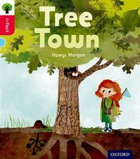 Cover image for Oxford Reading Tree inFact: Oxford Level 4: Tree Town