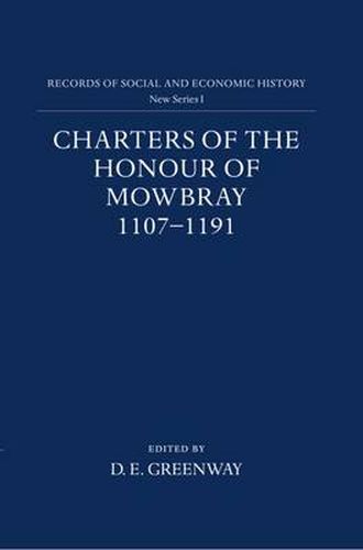 Cover image for Charters of the Honour of Mowbray 1107-1191