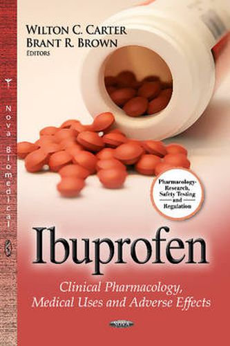 Ibuprofen: Clinical Pharmacology, Medical Uses & Adverse Effects